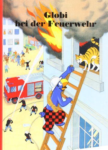 Peter Heinzer - Globi bei der Feuerwehr - Preis vom 01.10.2026 17:08:56 h