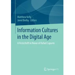 Information Cultures in the Digital Age, Fachbücher
