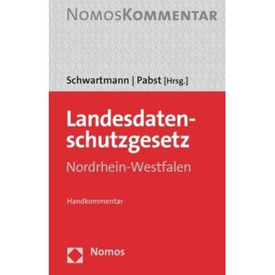 Landesdatenschutzgesetz Nordrhein-Westfalen, Gebundene Ausgabe von , Nomos, 978-3-8487-6308-5