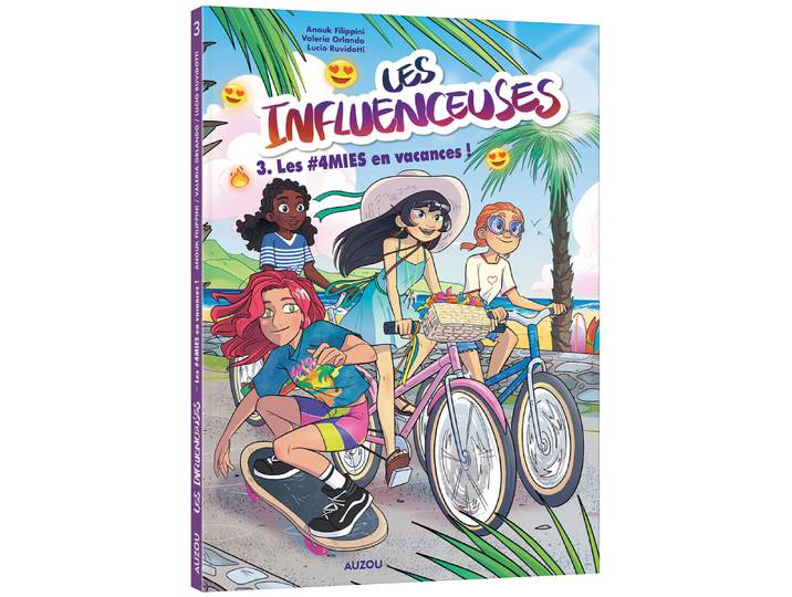 Influenceuses - Tome 3 Les #4mies en vacances ! (BD)