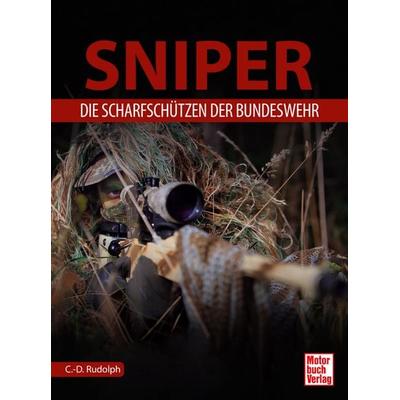 Sniper, Gebundene Ausgabe von Christin-Désirée Rudolph, Motorbuch Verlag, 978-3-613-04656-6