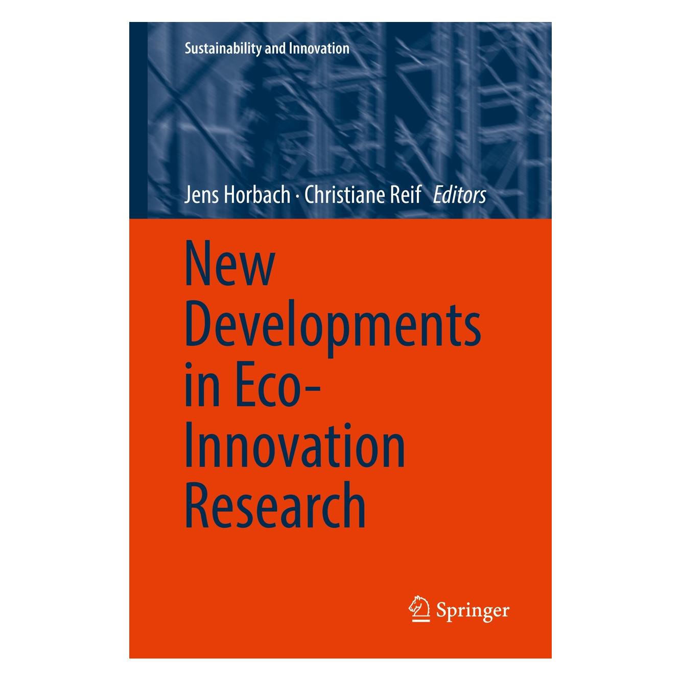 Springer New Developments in Eco-Innovation Rese (Englisch, Hardcover, Christiane Reif, Jens Horbach) (9783319930183)