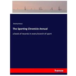 The Sporting Chronicle Annual, Ratgeber von Anonymous
