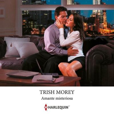 Amante misteriosa - Trish Morey, Audio, 9791370002398
