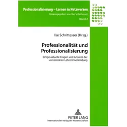 Professionalität und Professionalisierung, Fachbücher von Ilse Schrittesser