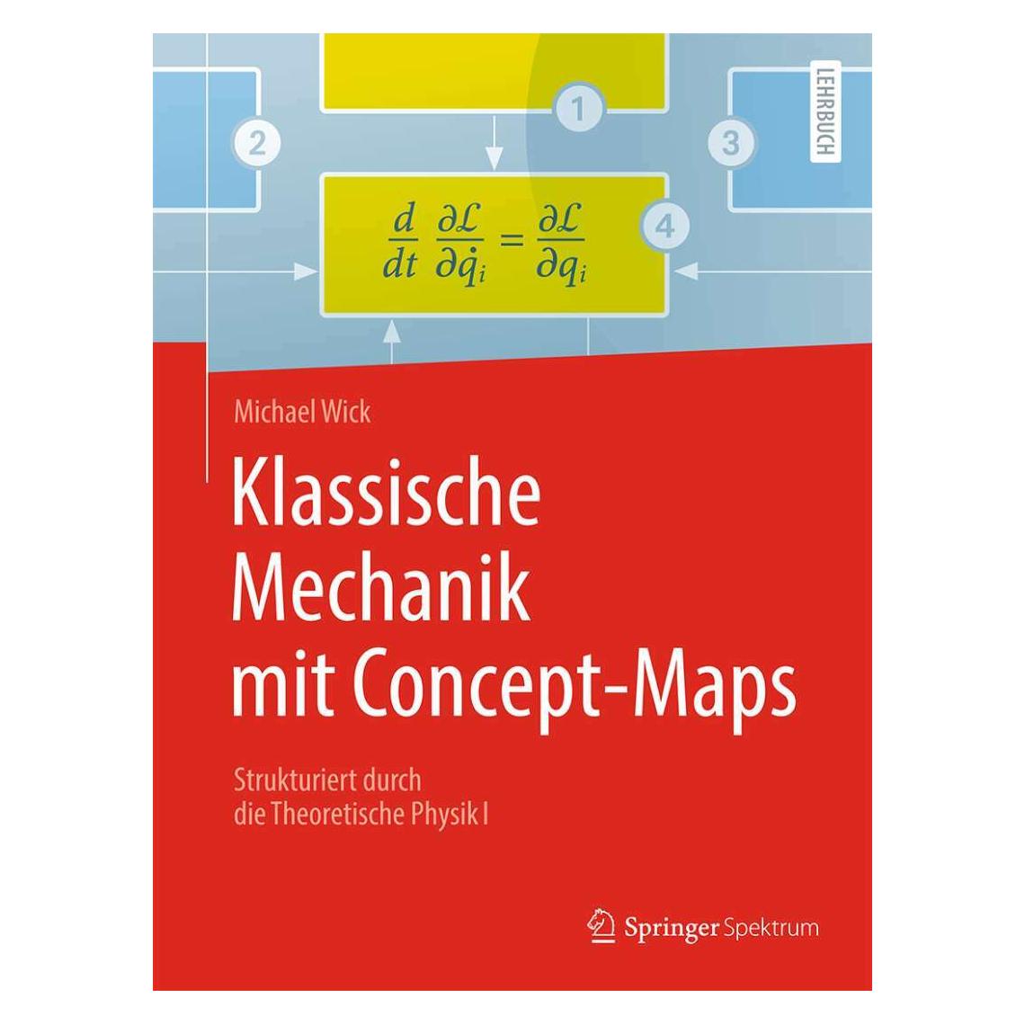 Springer Klassische Mechanik mit Concept-Maps (Deutsch, Softcover, Michael Wick) (35154165)