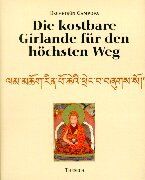 Dschetsün Gampopa - Die kostbare Girlande für den höchsten Weg: Das Weisheitsbuch des grossen tibetischen Gelehrten Gampopa. Mit der Kalligraphie der tibetischen Schriftzeichen - Preis vom 30.09.2026 09:01:18 h