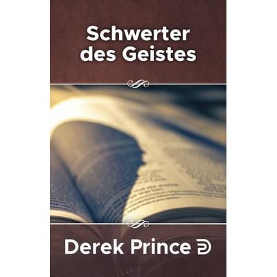 Schwerter des Geistes, Taschenbuch von Derek Prince, Internationaler Bibellehrdienst, 978-3-932341-09-0