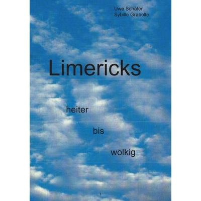 Limericks heiter bis wolkig, Taschenbuch von Uwe Schäfer, Epubli, 978-3-7541-0833-8