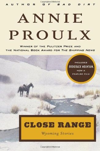 Annie Proulx - Close Range: Wyoming Stories - Preis vom 13.10.2026 19:28:25 h