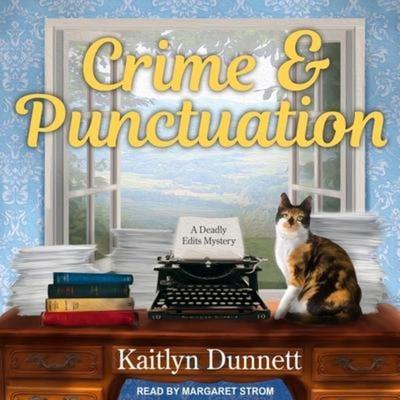 Crime & Punctuation - Kaitlyn Dunnett, CD, 9781665223003