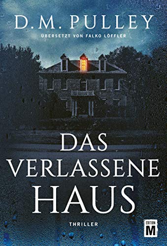 Pulley, D. M. - Das verlassene Haus - Preis vom 30.09.2026 22:30:23 h
