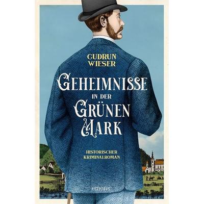 Geheimnisse in der Grünen Mark, Taschenbuch von Gudrun Wieser, Emons Verlag, 978-3-7408-1870-8