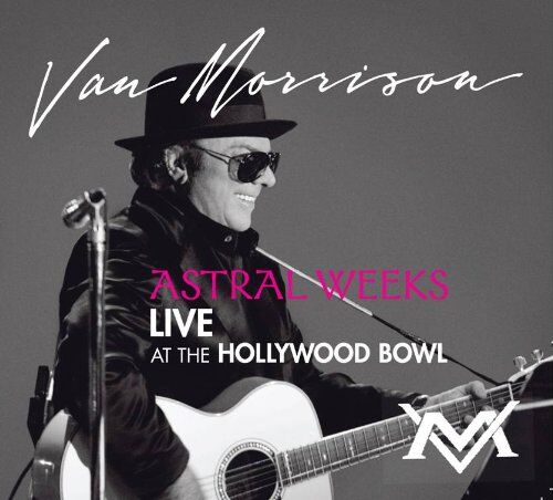 Van Morrison - Astral Weeks: Live at the Hollywood Bowl - Preis vom 10.10.2026 11:48:34 h