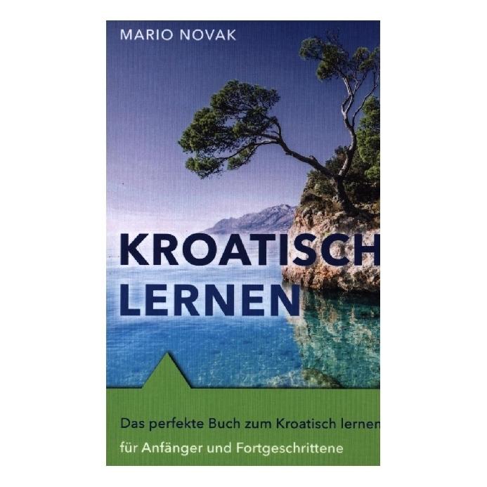 Bookmundo Direct Mario Novak:Kroatisch lernen (Deutsch, Mario Novak) (44969929)