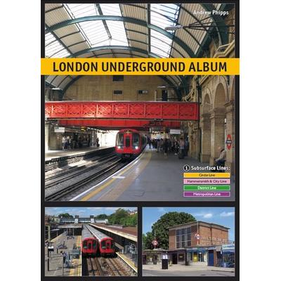 London Underground Album, Taschenbuch von Andrew Phipps, Schwandl, Robert, 978-3-936573-71-8