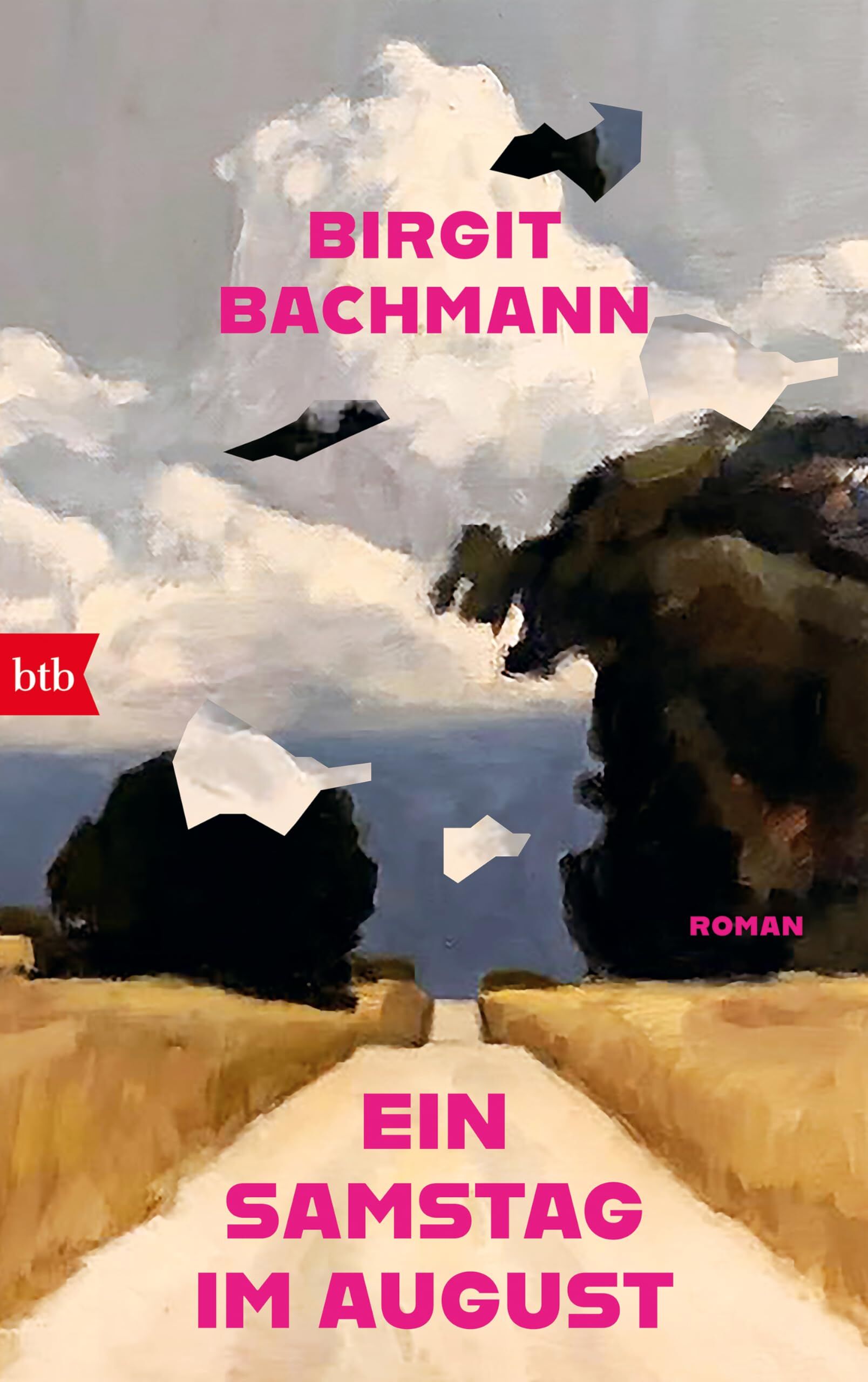 Birgit Bachmann - Ein Samstag im August - Preis vom 10.10.2026 11:48:34 h