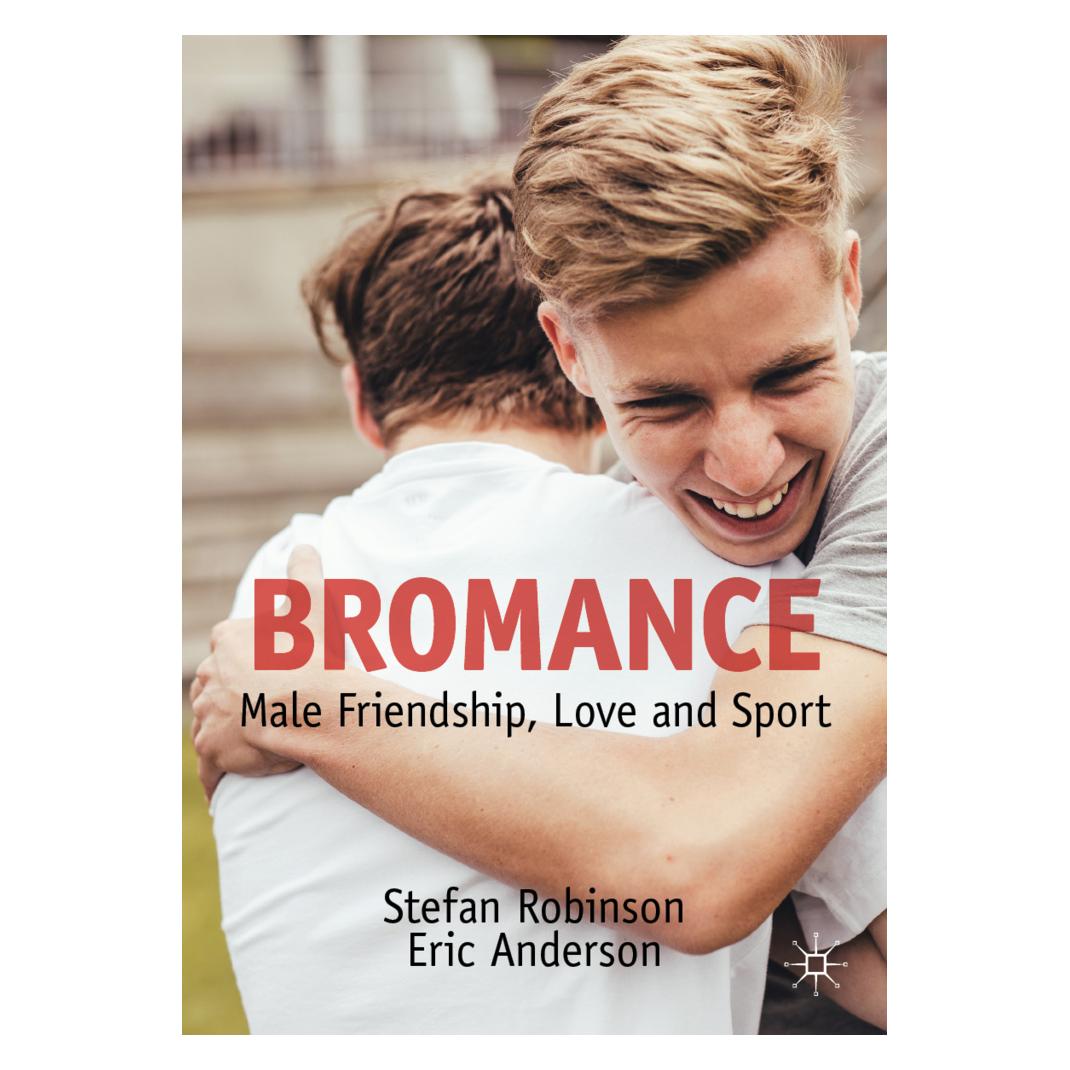 Springer Bromance (Englisch, Softcover, Eric Anderson, Stefan Robinson) (45529882)