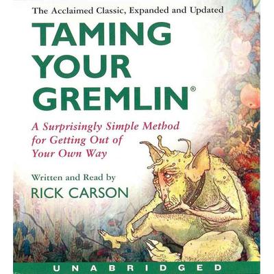 Taming Your Gremlin (Revised Edition) - Rick Carson, CD, 9780062276339