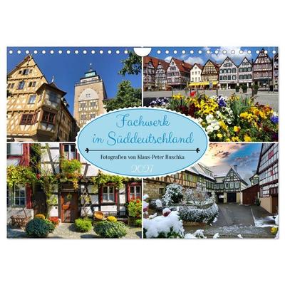 Fachwerk in Süddeutschland (Wandkalender 2027 DIN A4 quer), CALVENDO Monatskalender