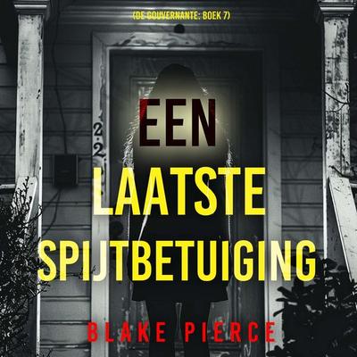Een Laatste Spijtbetuiging (De Gouvernante: Boek 7) - Blake Pierce, Audio, 9798341554689