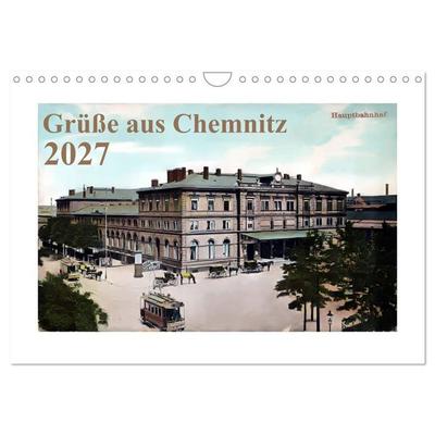 Grüße aus Chemnitz (Wandkalender 2027 DIN A4 quer), CALVENDO Monatskalender