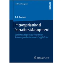 Interorganizational Operations Management, Fachbücher von Erik Hofmann