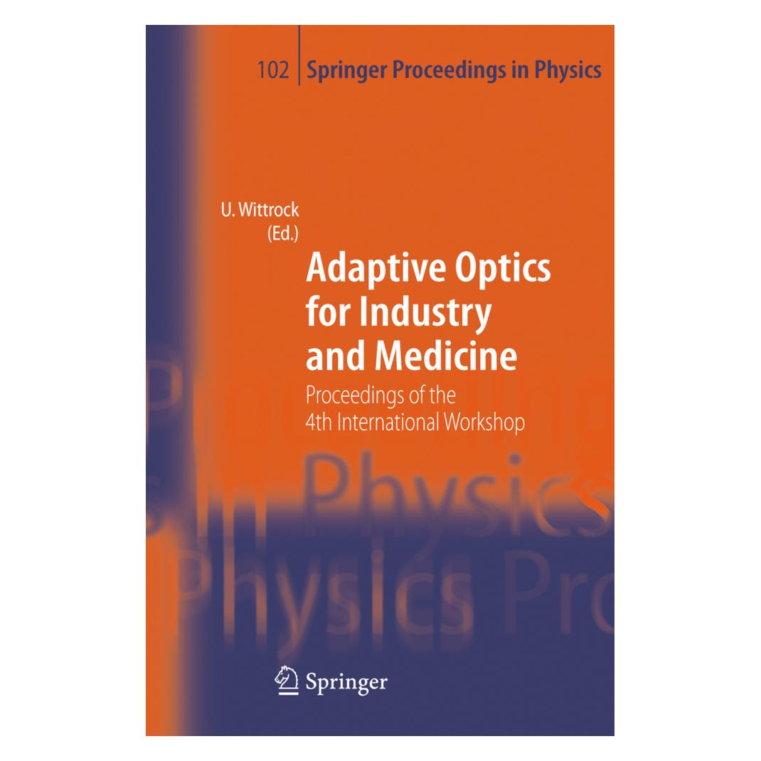 Springer Adaptive Optics for Industry and Medicine (Englisch, Softcover, Ulrich Wittrock) (55377260)