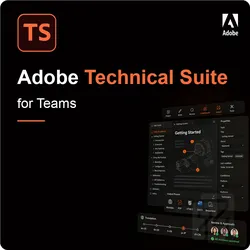 Adobe Technical Suite for Teams