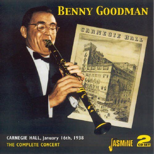 Benny Goodman - The Complete Carnegie Hall Concert - Preis vom 09.10.2026 07:28:09 h