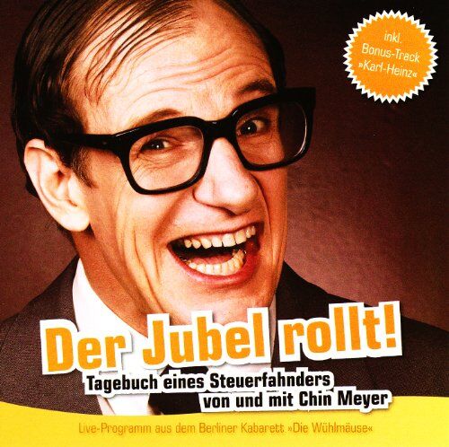 Chin Meyer Ist Siegmund Von Treiber - Der Jubel Rollt! - Preis vom 09.10.2026 07:28:09 h