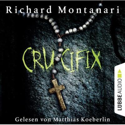 Crucifix - Richard Montanari, Audio, 9783838763286