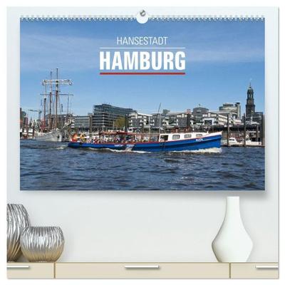 Hansestadt Hamburg (hochwertiger Premium Wandkalender 2027 DIN A2 quer), Kunstdruck in Hochglanz