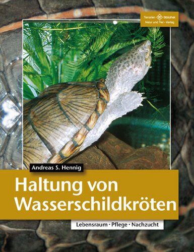 Hennig, Andreas S. - Haltung von Wasserschildkröten - Preis vom 09.10.2026 07:28:09 h