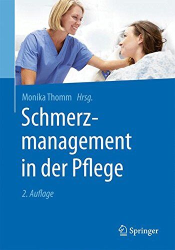 Monika Thomm - Schmerzmanagement in der Pflege - Preis vom 04.10.2026 03:51:26 h