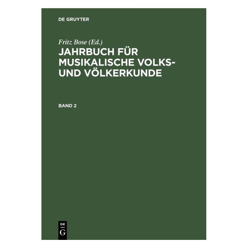 De Gruyter Jahrbuch für musikalische Volks- und Vö (Deutsch, Hardcover, Fritz Bose) (67771614)