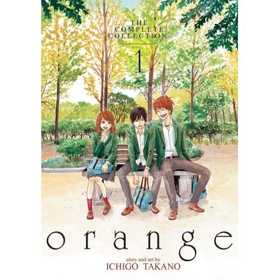 orange: The Complete Collection 1, Taschenbuch von Ichigo Takano, Random House N.Y., 978-1-62692-302-7