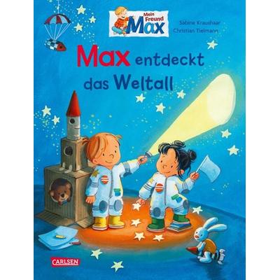 Max-Bilderbücher: Max entdeckt das Weltall, Gebundene Ausgabe von Christian Tielmann, Carlsen, 978-3-551-52327-3