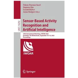 Sensor-Based Activity Recognition and Artificial Intelligence, Fachbücher von Jingwen Qin, Özlem Durmaz Incel, Arjan Kuijper, Gerald Bieber