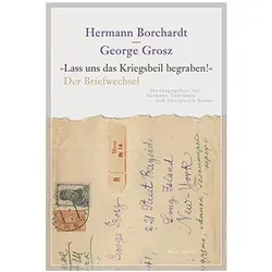 »Lass uns das Kriegsbeil begraben!«, Belletristik von George Grosz, Hermann Borchardt