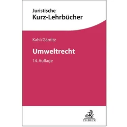 Umweltrecht, Fachbücher von Kahl, KlausFerdinand/Schmidt, Wolfgang/Gärditz, Reiner