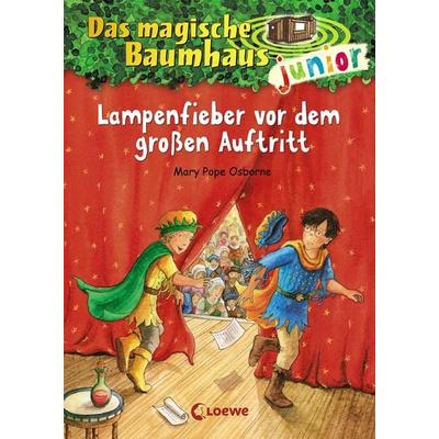 Das magische Baumhaus junior (Band 23) - Lampenfieber vor dem großen Auftritt, Gebundene Ausgabe von Mary Pope Osborne, Loewe, 978-3-7432-0765-3