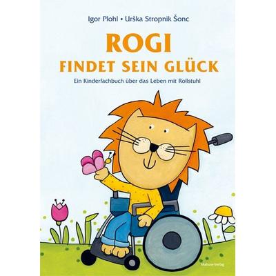 Rogi findet sein Glück, Gebundene Ausgabe von Igor Plohl, Mabuse, 978-3-86321-622-1