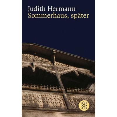 Sommerhaus, später, Taschenbuch von Judith Hermann, Fischer Taschenbuch Verlag