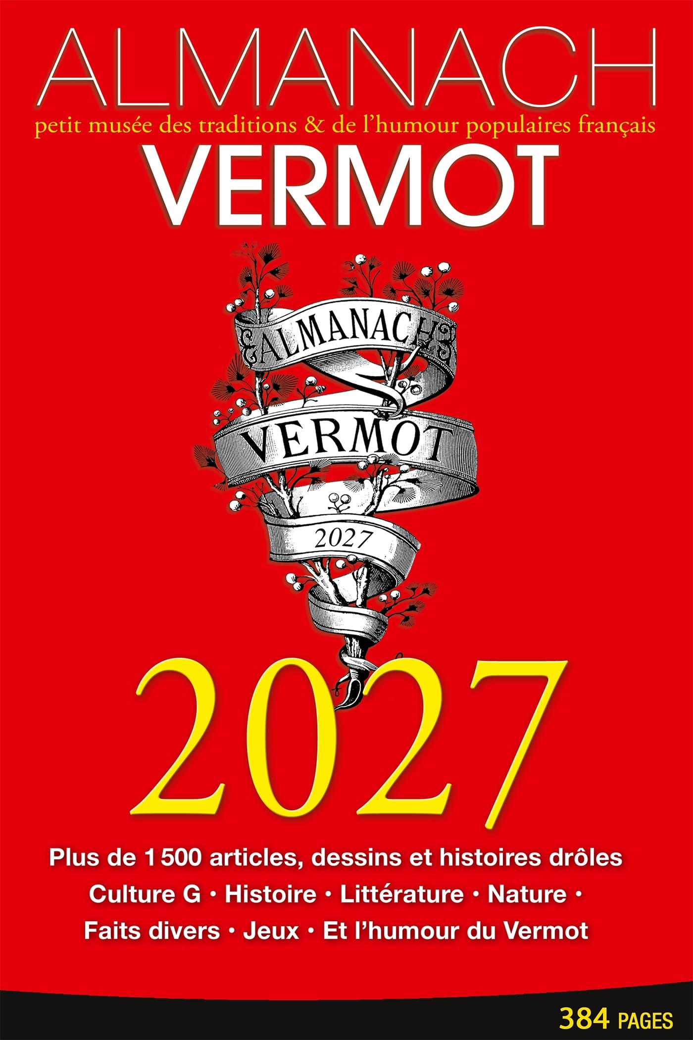 Almanach Vermot 2027 : petit musée des traditions & de l'humour populaires français - Preis vom 04.10.2026 03:51:26 h