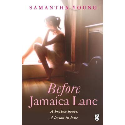 Before Jamaica Lane, Taschenbuch von Samantha Young, Penguin Books, 978-1-4059-1493-2