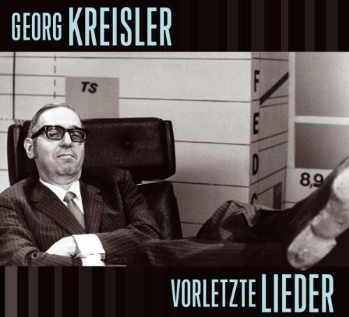 Georg Kreisler - Vorletzte Lieder - Preis vom 09.10.2026 07:28:09 h