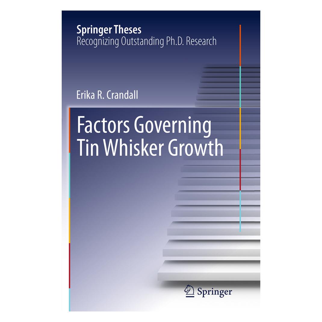 Springer Factors Governing Tin Whisker Growth (Englisch, Softcover, Erika R Crandall) (55833544)