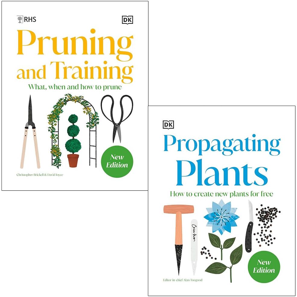 DK ltd RHS Pruning and Training and RHS Propagating Plants 2 Books Collection Set By DK