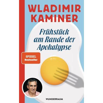 Frühstück am Rande der Apokalypse, Gebundene Ausgabe von Wladimir Kaminer, Goldmann, 978-3-442-31711-0